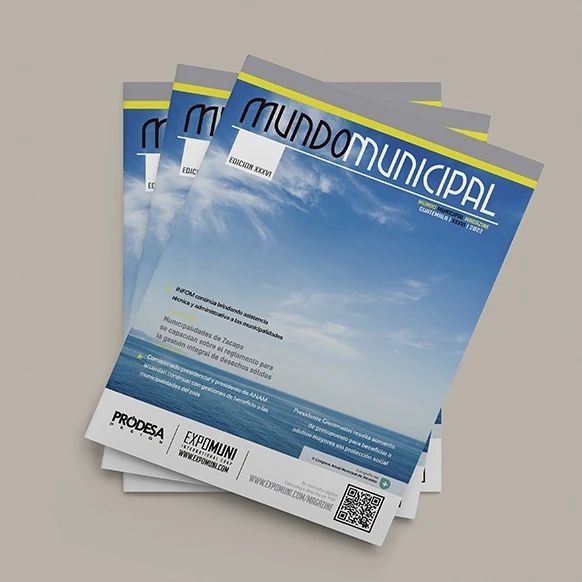 Revista MUNDO Municipal | Edición XXXVI | Disponible en nuestro web www.expomuni.com